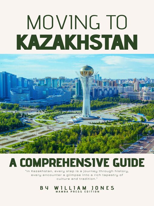Title details for Moving to Kazakhstan by William Jones - Available